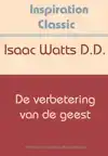 DE VERBETERING VAN DE GEEST