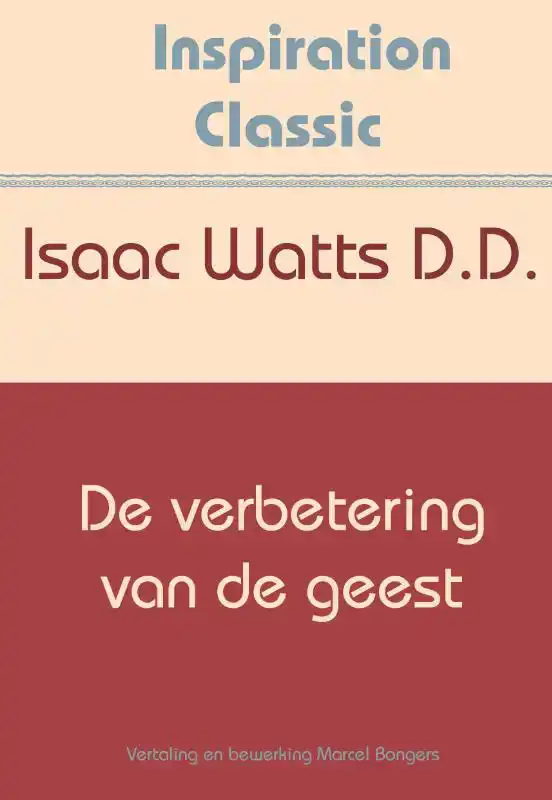 DE VERBETERING VAN DE GEEST