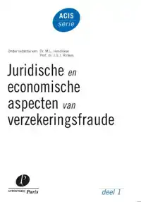 JURIDISCHE EN ECONOMISCHE ASPECTEN VAN VERZEKERINGSFRAUDE