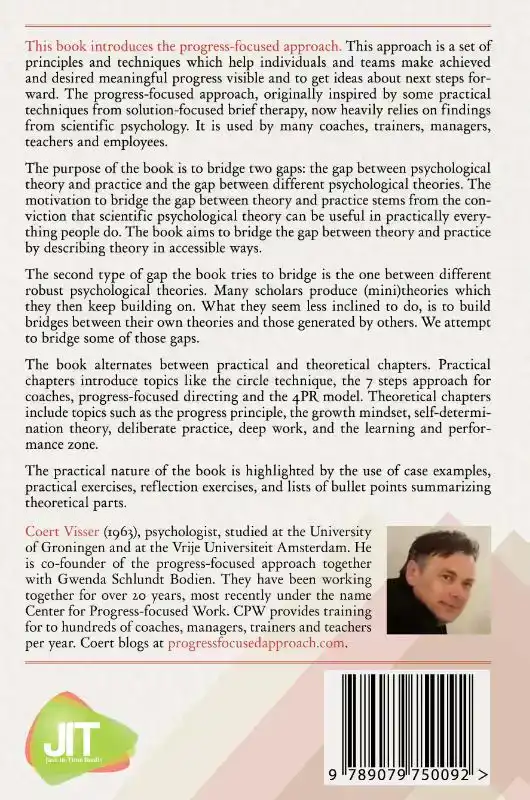 A BRIEF INTRODUCTION TO THE PROGRESS-FOCUSED APPROACH
