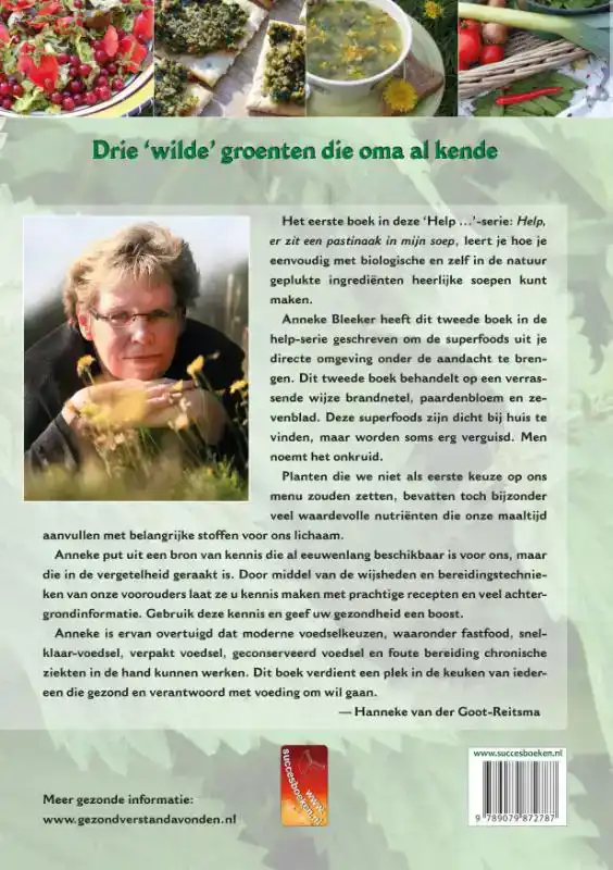 HELP, ER GROEIT SUPERFOOD IN MIJN TUIN