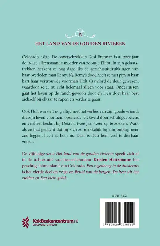 EEN REGENBOOG IN DE DUISTERNIS