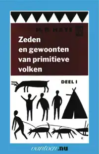 ZEDEN EN GEWOONTEN VAN PRIMITIEVE VOLKEN