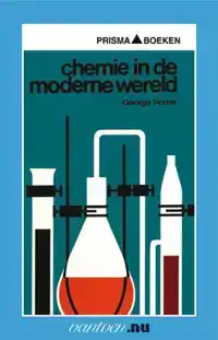 CHEMIE IN DE MODERNE WERELD