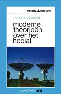 MODERNE THEORIEEN OVER HET HEELAL