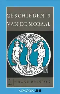 GESCHIEDENIS VAN DE MORAAL