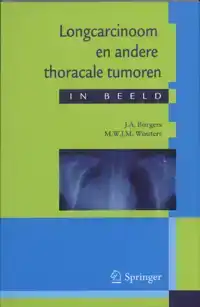 LONGCARCINOOM EN ANDERE THORACALE TUMOREN