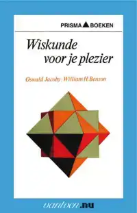 WISKUNDE VOOR JE PLEZIER