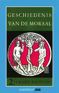 GESCHIEDENIS VAN DE MORAAL