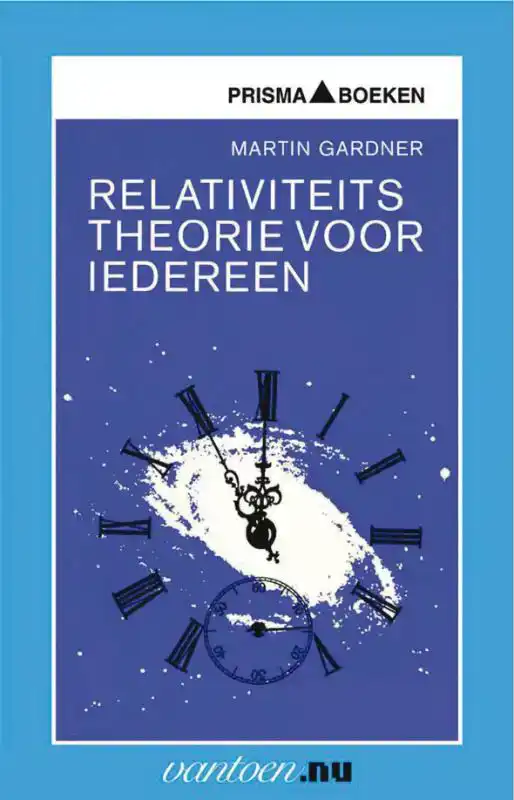 RELATIVITEITSTHEORIE VOOR IEDEREEN