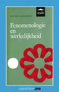 FENOMENOLOGIE EN WERKELIJKHEID