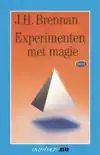 EXPERIMENTEN MET MAGIE