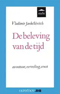 BELEVING VAN DE TIJD