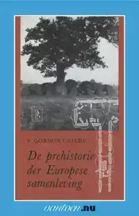 PREHISTORIE DER EUROPESE SAMENLEVING