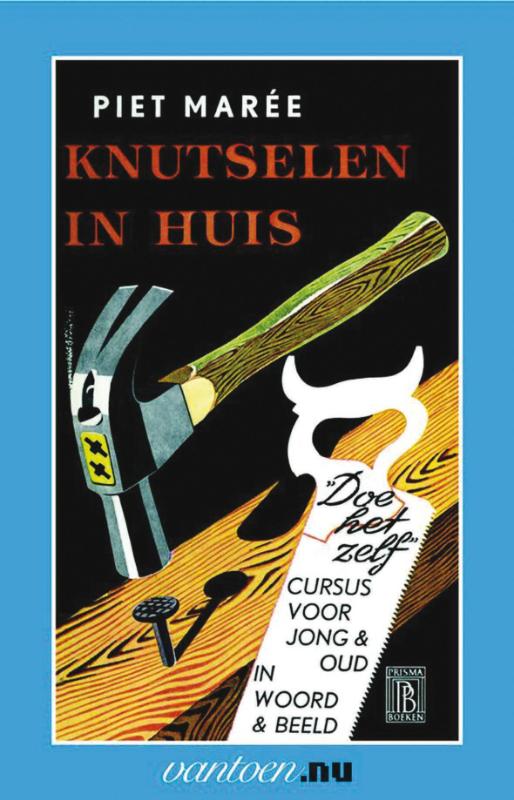 KNUTSELEN IN HUIS