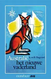 AUSTRALIE HET NIEUWE VADERLAND