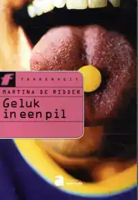 GELUK IN EEN PIL