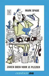 ZAKEN DOEN VOOR JE PLEZIER