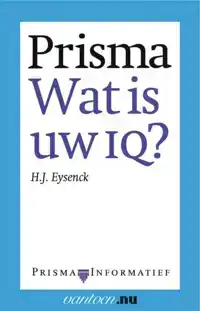 PRISMA WAT IS UW IQ?