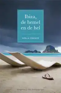 IBIZA, DE HEMEL EN DE HEL