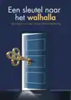 EEN SLEUTEL NAAR HET WALHALLA