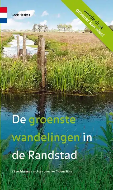 DE GROENSTE WANDELINGEN IN DE RANDSTAD