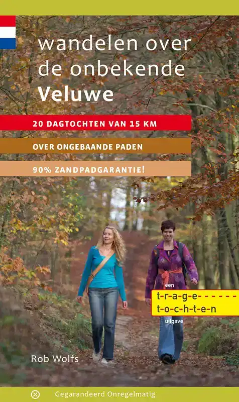 WANDELEN OVER DE ONBEKENDE VELUWE
