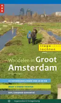 WANDELEN IN GROOT AMSTERDAM