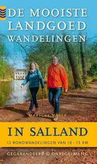 DE MOOISTE LANDGOEDWANDELINGEN IN SALLAND