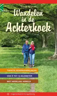 WANDELEN IN DE ACHTERHOEK