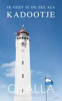NOORDWIJK, IK GEEF JE DE ZEE ALS KADOOTJE