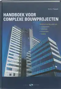 HANDBOEK VOOR COMPLEXE BOUWPROJECTEN