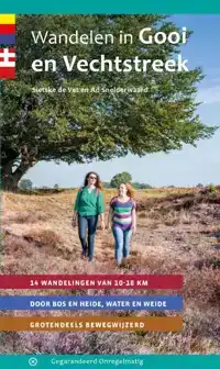 WANDELEN IN GOOI EN VECHTSTREEK