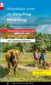 WANDELEN OVER DE UTRECHTSE HEUVELRUG