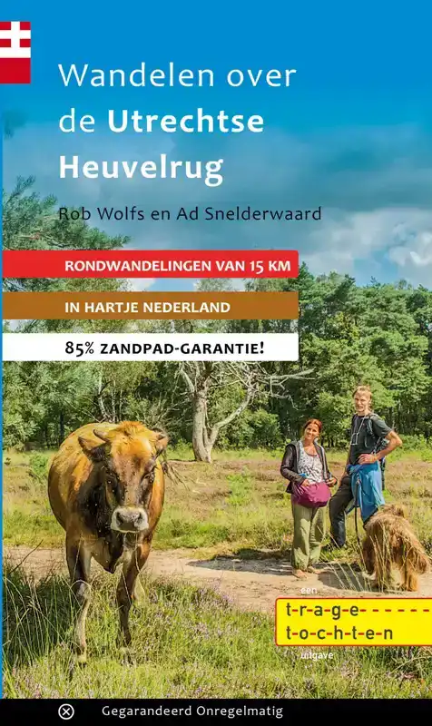 WANDELEN OVER DE UTRECHTSE HEUVELRUG
