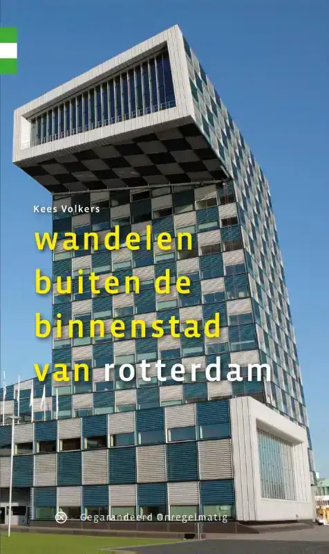 WANDELEN BUITEN DE BINNENSTAD VAN ROTTERDAM