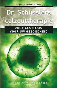 DR. SCHUSSLERS CELZOUTTHERAPIE