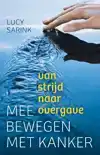 MEEBEWEGEN MET KANKER