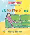 IK VERVEEL ME! / DRUK 1