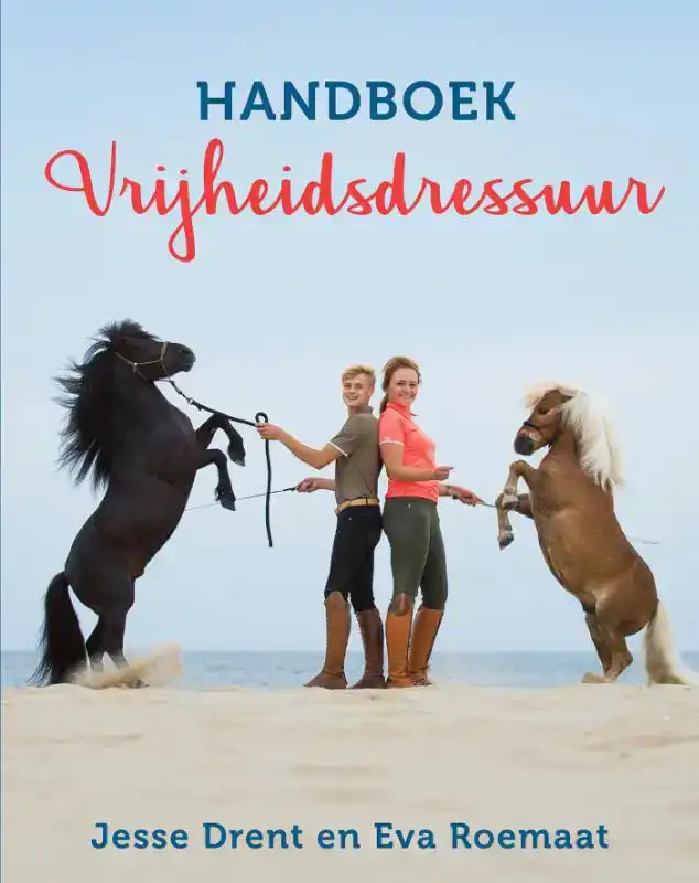 HANDBOEK VRIJHEIDSDRESSUUR