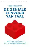 DE GENIALE EENVOUD VAN TAAL