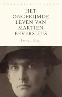 HET ONGERIJMDE LEVEN VAN MARTIEN BEVERSLUIS