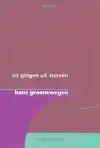 EN GINGEN UIT STERVEN