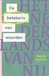 DE BETEKENIS VAN WOORDEN