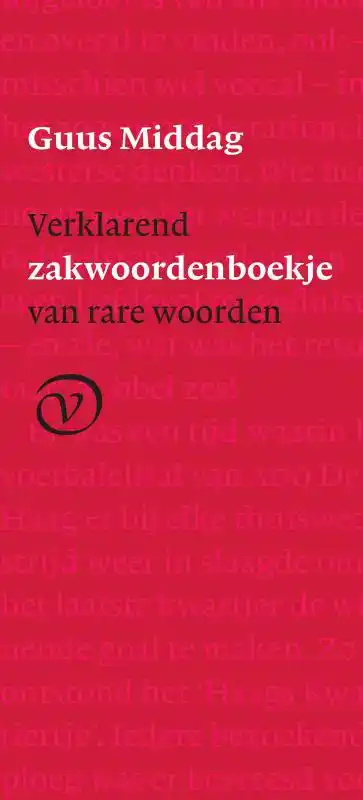VERKLAREND ZAKWOORDENBOEKJE VAN RARE WOORDEN