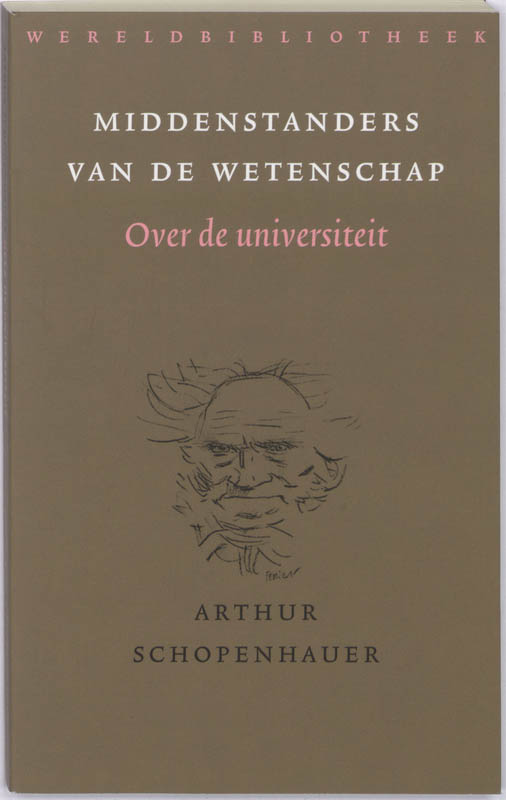 MIDDENSTANDERS VAN DE WETENSCHAP / DRUK 1