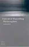 WIE HIER NOG KOMT