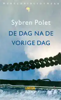 DE DAG NA DE VORIGE DAG