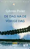 DE DAG NA DE VORIGE DAG