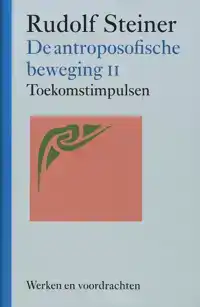 DE ANTROPOSOFISCHE BEWEGING